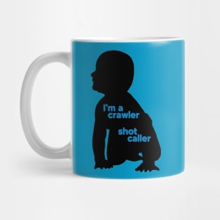 Crawler, Shot Caller Mug